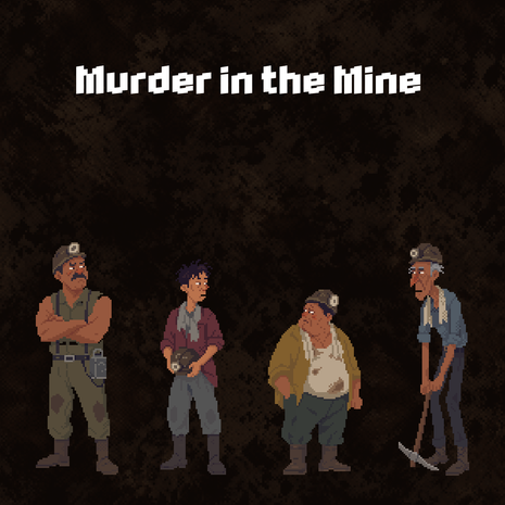 Murder in the Mine